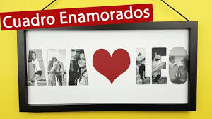 Decoración de san valentín para todos los estilos y como no, para todos los gustos. Cuadro Para Regalar A Mi Novio En San Valentin Facil Y Original Youtube