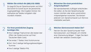 Es ist als universalbank tätig und unterhält bedeutende niederlassungen in london, new york city, singapur und sydney. Telefon Banking Deutsche Bank Privatkunden