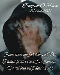 O ViaÈ›Äƒ PanÄƒ Acum Am Fost Doar Un Om RÄƒtÄƒcit Printre Copaci FÄƒrÄƒ Frunze DacÄƒ As Fi Fost Un Strop De RouÄƒ M As Fi Picurat In Sufletul Tau DacÄƒ As Fi