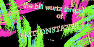 Recently searched locations will be displayed if there is no search query. Nationstates View Topic The Bill Wurtz Thread I Guess