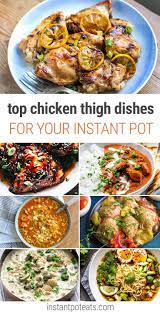 Instant Pot Chicken Thigh Recipes Instant Pot Recipes Instant Pot Chicken Thighs Recipe Instant Pot Recipes Chicken Thigh Recipes
