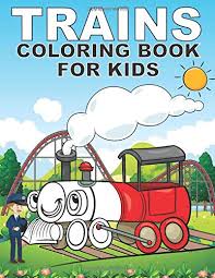 Includes subway, tender locomotive, monorail, freight train and more! Trains Coloring Book For Kids Activity Book For Ages 4 8 Train Coloring Book For Toddlers Preschoolers Kids Ages 4 8 Boys Or Girls Kids Coloring Books Meza Art Roy 9798638423964 Amazon Com Books