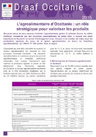 L Agroalimentaire D Occitanie Un Role Strategique Pour Valoriser Les Produits Agricoles Octobre 2018 Draaf Occitanie