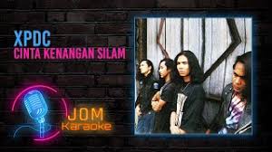 Xpdc Cinta Kenangan Silam Official Karaoke Video Youtube
