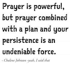 Pin By Gloria Blasdel On Quotes By Chalene Johnson Faith Quotes Inspirational Quotes Power Of Prayer