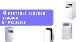 Mencari servicing penghawa dingin berhampiran puchong cyberjaya dan putrajaya. 9 Portable Aircond Terbaik Malaysia 2021 Adakah Ia Bernilai Untuk Wang Anda