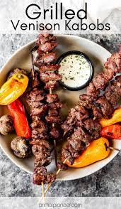 Grilled Venison Kabobs Recipe Deer Tenderloin Recipes Venison Steak Recipes Grilled Meat Recipes