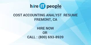 Cost Accounting Analyst Resume Fremont Ca Hire It People We Get It Done