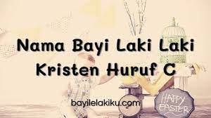 We did not find results for: Nama Bayi Laki Laki Kristen Huruf C Paling Keren Sepanjang Masa Bayilelakiku Com Nama Bayi Laki Laki Dan Artinya Islami Kristen Modern