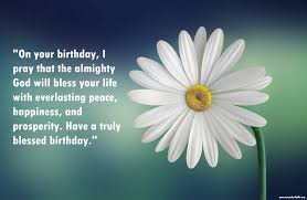 Maybe you would like to learn more about one of these? Religious Birthday Quotes 82 Spiritual Sayings On Birthday