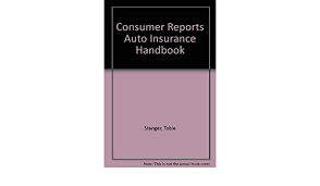 Tom stanger is also proud to tell us that stanger insurance, llc has a medicare expert on staff. Consumer Reports Auto Insurance Handbook Stanger Tobie Hartford Bill Consumer Reports Books 9780890436707 Amazon Com Books