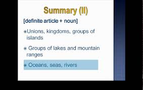 Which Of The Geographic Names Are Used With The Article Articles Places And Geographical Names Lesson 24 Part 2 English