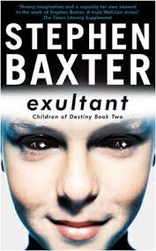 Exultant by Stephen Baxter