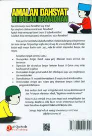 Tidaklah tepat amalan sebagian orang yang menyambut bulan ramadhan dengan mandi besar atau keramasan terlebih dahulu. Buku Amalan Dahsyat Di Bulan Ramadhan Toko Buku Online Bukukita
