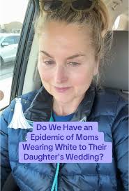 Holy Hell do we have an epidemic of Moms wearing white to their daughter's  wedding? #motherofthebride #mom #bride #wedding #weddingdress #weddingtok