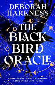 The Blackbird Oracle (All Souls 5) by Deborah Harkness | Goodreads