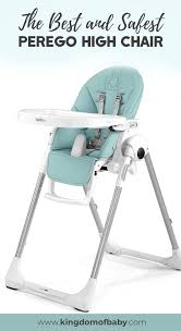 The Best And Safest Perego High Chair Kingdom Of Baby Baby High Chair High Chair Best High Chairs