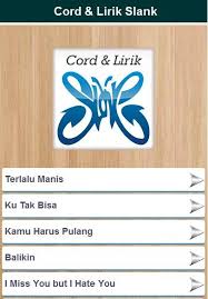 Jul 12, 2021 · jembatan gantung merupakan lagu diciptakan oleh grup band slank. Cord Lirycs Slank 1 0 Apk Download Android Books Reference Apps