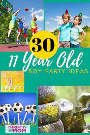 11 Year Old Boy Birthday Party Ideas Boy Birthday Parties Birthday Themes For Boys Adventure Birthday Party