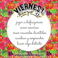 Viernes Tiempo De Feliz Viernes Buenos Dias Viernes Viernes