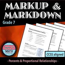 Students Solve Problems Including Markups And Markdowns With Percents Great For A 7th Grade Ccss Middle School Math Math Lessons Middle School Math Materials