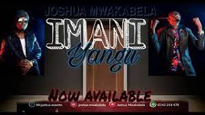 Check spelling or type a new query. Joshua Mwakabela Imani Yangu Official Nigeria Music Youtube