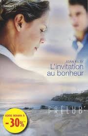 L'invitation au bonheur: 9782280233408: Joan Kilby: Books