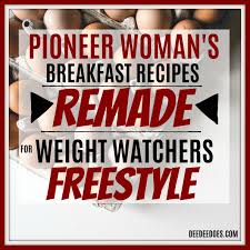 Drummond took to her blog to adapt her recipe for spicy dr. Pioneer Woman S Breakfast Recipes Remade Weight Watchers Freestyle