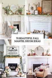 I'm not the type of person who loves to spend hours carefully crafting decor, even though i love the look of seasonal decor. 70 Beautiful Fall Mantel Decor Ideas Digsdigs