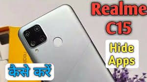 There is a lack of functionality on your android smartphone realme c15? How To Hide Unhide Apps In Realme C15 Realme C15 Hide Apps Realme C15 Main Apps Ko Kaise Hide Youtube