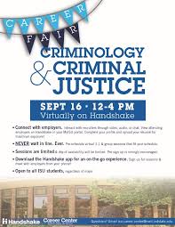 • adhere to safety protocol and procedures to ensure a safe work environment at all times. 9 16 Virtual Career Fair Criminology Criminal Justice Industries