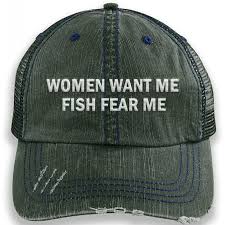 Maybe you would like to learn more about one of these? Women Want Me Fish Fear Me Embroidered Distressed Trucker Cap Men Hat Dark Green Cg18tedlqma Cap Men Trucker Cap Man Hat