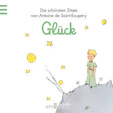 Er wurde ein internationaler erfolg und ein spätes comeback für omar sharif in der titelrolle, der für seine rollengestaltung mehrfach ausgezeichnet wurde. Isbn 9783760768281 Gluck Der Kleine Prinz Die Schonsten Zitate Von Antoine De Saint Exupery Neu Gebraucht Kaufen