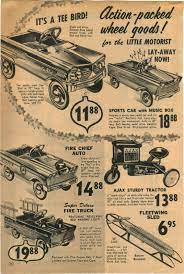 1960 S Ad Pedal Car Sports Fire Chief Truck Ajax Tractor Fleetwing Sled Tee Bird Pedal Cars Vintage Pedal Cars Vintage Trucks