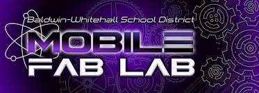 Mobile Fab Lab - Baldwin-Whitehall School District