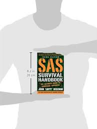 When people should go to the books stores, search establishment by shop, shelf by shelf, it is essentially problematic. Sas Survival Handbook Third Edition The Ultimate Guide To Surviving Anywhere Wiseman John Lofty Amazon Com Books