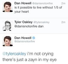 I M Actually Crying Now Zayn Will Always Be In My Heart And I Hope The Best For Him And The Rest Of The Boys Dan And Phill Dan And Phil Phil