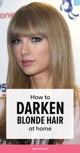 Ask A Hairstylist How To Darken Your Blonde Hair At Home Blonde Hair At Home How To Darken Hair Natural Dark Blonde Hair