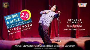 Before & After 2.0, Stand-up Comedy By Sundeep Sharma