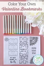 If you don't want to go with hearts or anything illustrative, opt for interesting. Free Valentine Printables Color Your Own Bookmarks Inner Child Fun