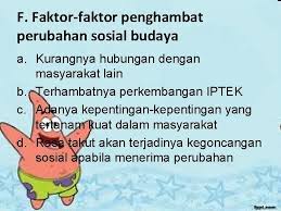 Artikel ini mengulas tentang sosial budaya dari berbagai aspek. Perubahan Sosial Budaya A Pengertian Perubahan Sosial Dan