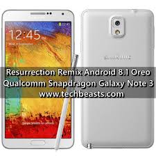 Have a phone you love? Install Resurrection Remix Android 8 1 Oreo On Galaxy Note 3 Techbeasts