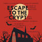 Escape from Haunted Sanctuary to Creepy Crypt event image