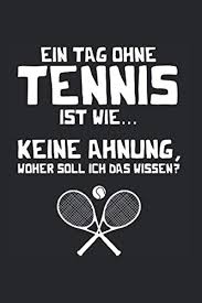 Compare Prices For Tennis Tennisspieler Spruche Across All Amazon European Stores