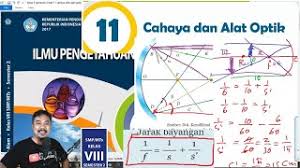 Feb 12, 2021 · kunci jawaban ini dibuat untuk membantu mengerjakan soal ppkn bagi kelas 10 di semester 2 halaman 228. Kelas 8 Semester 2 Bab 11 Cahaya Dan Alat Optik Bse K13 Revisi 2017 Youtube