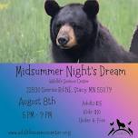 Midsummer Night's Dream — Wildlife Science Center
