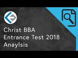 Christ Bba Entrance Test 2018 Anaylsis Youtube