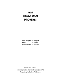Materi Pelajaran Geografi Sma Lengkap Skala Dan Proyeksi