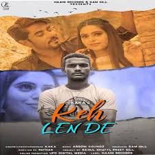 Keh Len De Romantic Songs Bhangra Mp3 Song Download
