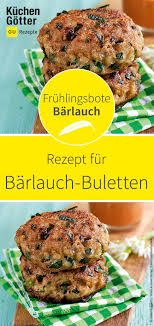 Barlauch Buletten Rezept Leckere Gesunde Rezepte Rezepte Buletten Rezept